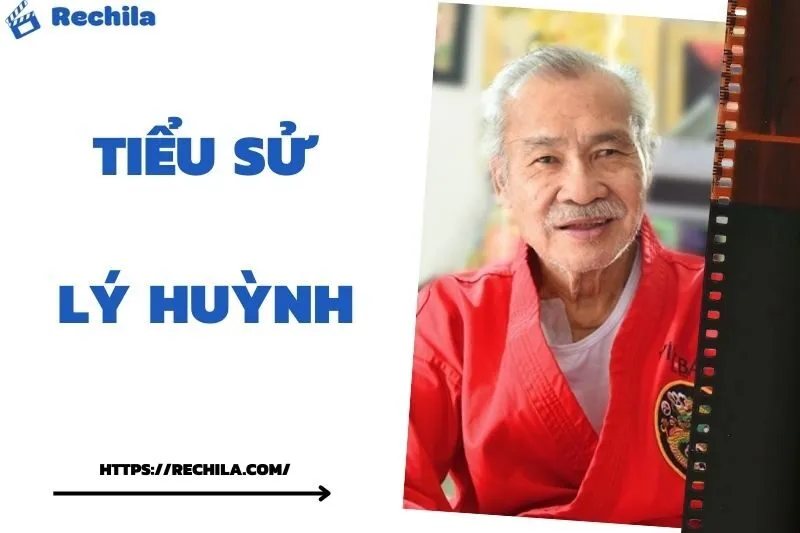 Tiểu Sử Lý Huỳnh: Đời Tư Sự Nghiệp Nổi Bật