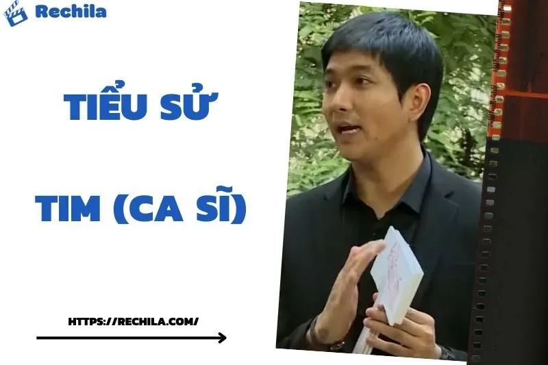 Tiểu Sử Tim (ca sĩ): Đời Tư Sự Nghiệp Nổi Bật