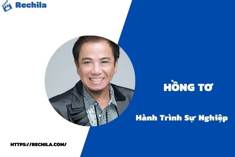 tổng quan hành trình sự nghiệp hồng tơ
