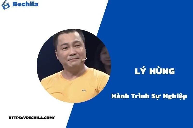 tổng quan hành trình sự nghiệp lý hùng