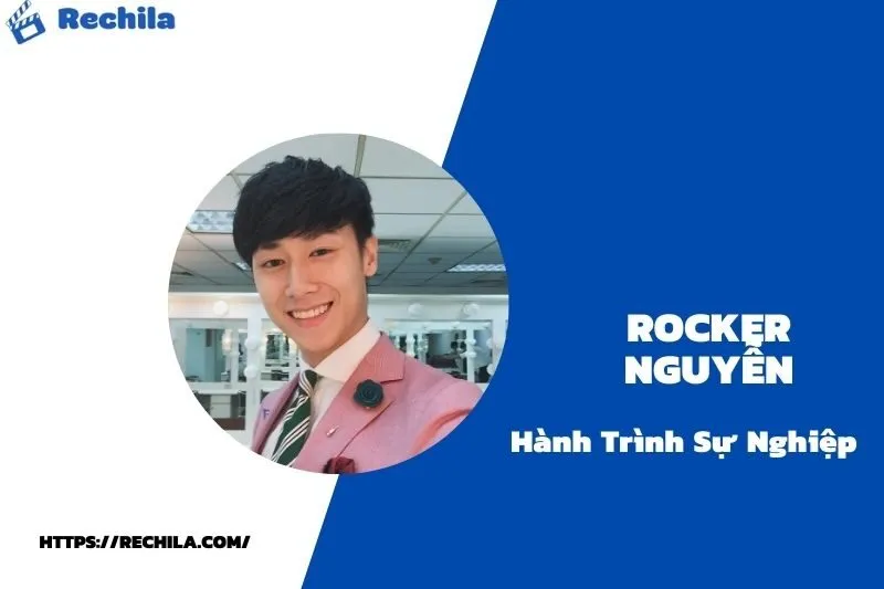 tổng quan hành trình sự nghiệp rocker nguyễn