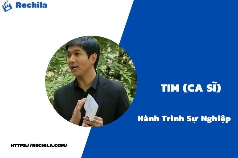 tổng quan hành trình sự nghiệp tim (ca sĩ)