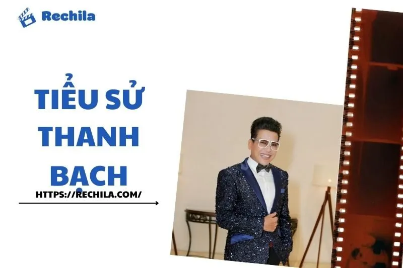 Tiểu sử Thanh Bạch 2025: Hành trình sự nghiệp và đời tư MC huyền thoại