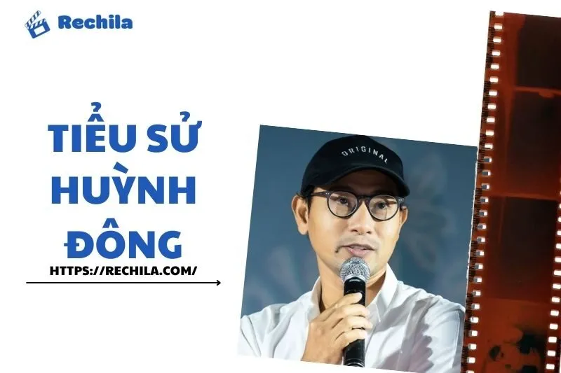 Tiểu sử Huỳnh Đông 2025: Sự nghiệp, tài sản và cuộc sống hiện tại